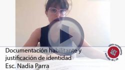 Documentación habilitante y justificación de identidad