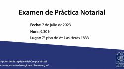 Examen de Práctica Notarial – 7 de julio de 2023