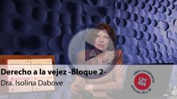 Derecho a la vejez -Bloque 2- (VÁLIDO PARA PUNTOS ARTS. 38 Y 39 DE LA LEY 404)