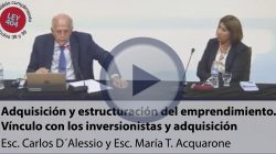 Adquisición y estructuración del emprendimiento. Vínculo con los inversionistas y adquisición (VÁLIDO PARA PUNTOS ARTS. 38 Y 39 DE LA LEY 404)