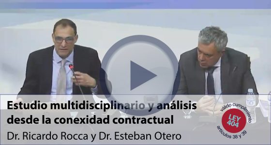Estudio multidisciplinario y análisis desde la conexidad contractual (VÁLIDO PARA PUNTOS ARTS. 38 Y 39 DE LA LEY 404)